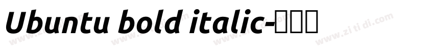 Ubuntu bold italic字体转换